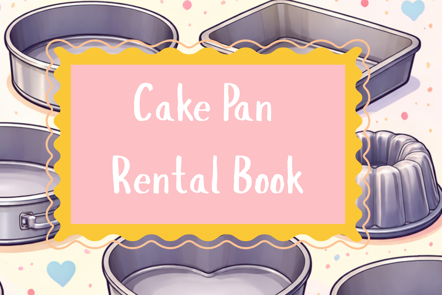 Cake Pan Rental PDF